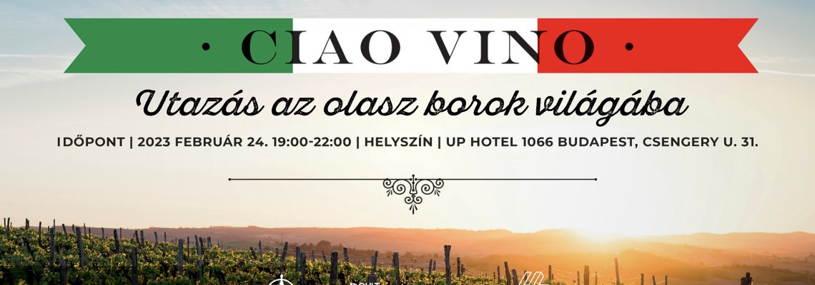 Ciao Vino - Utazás az olasz borok világába