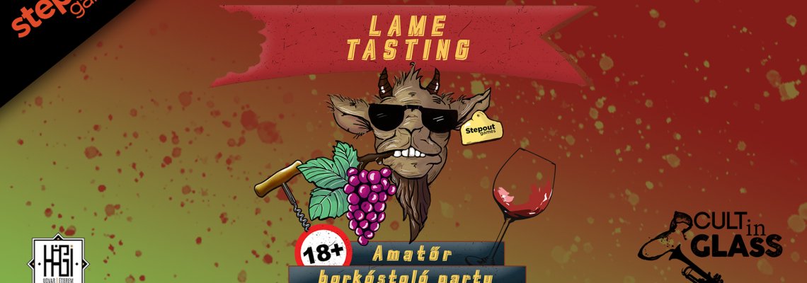 Lame Tasting Szeged - vol.5