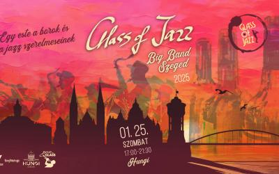 Glass of Jazz BIG BAND Szeged 2025